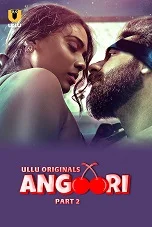 Angoori Season 1 Part 2 (2023) HDRip Hindi