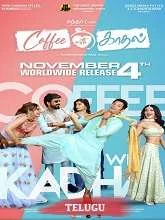 Coffee with Kadhal (2022) HDRip Telugu