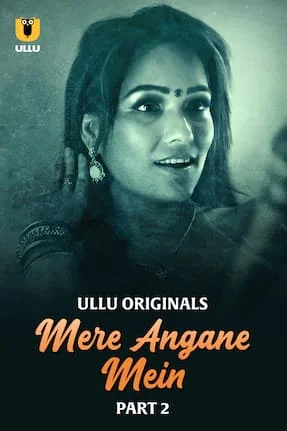 Mere Angane Mein Part 2 (2025) HDRip Telugu