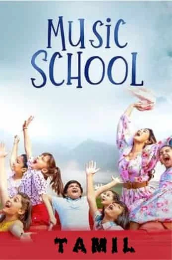 Music School (2023) HDRip Hindi