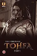 Tohfa Part 1 (2023) HDRip Tamil